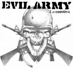 Evil Army (USA) : I, Commander